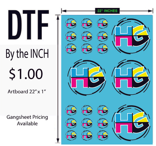 Direct To Film - DTF By The Inch Minimum